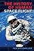 The History of Human Space ...