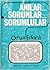 Anılar... Sorunlar... Sorumlular
