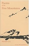 Poems of the Five Mountains: An Introduction to the Literature of the Zen Monasteries (Volume 10) (Michigan Monograph Series in Japanese Studies)