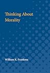 Thinking About Morality (Poets on Poetry (Hardcover))