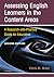 Assessing English Learners in the Content Areas, Second Edition: A Research-into-Practice Guide for Educators