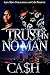 Trust In No Man