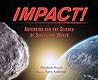 Impact! by Elizabeth Rusch