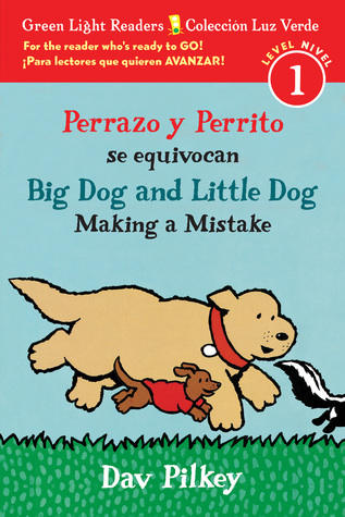 Big Dog and Little Dog Making a Mistake/Perrazo y Perrito se equivocan: Bilingual English-Spanish (I Can Read Level 1) (Spanish Edition)
