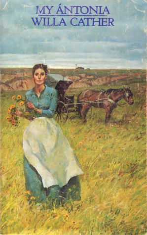 My Ántonia by Willa Cather