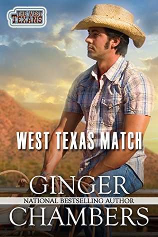 West Texas Match (The West Texans, #1)