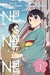 NE NE NE #1 by Shizuku Totono