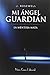 MI ÁNGEL GUARDIAN II