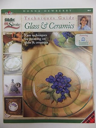 Techniques Guide Glass & Ceramics (#9817)