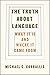 The Truth about Language: W...
