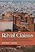 Rival Claims: Ethnic Violence and Territorial Autonomy under Indian Federalism