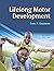 Lifelong Motor Development