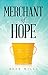 Merchant of Hope