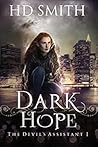Dark Hope (The Devil's Assistant, #1)