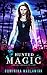 Hunted Magic (The Wildes Chronicles)