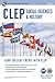 CLEP® Social Sciences & History Book + Online, 2nd Ed. by Scott Dittloff