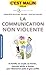La communication non violente, c'est malin (French Edition)