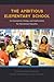 The Ambitious Elementary School: Its Conception, Design, and Implications for Educational Equality