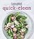 Eatingwell Quick + Clean by EatingWell