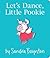 Let's Dance, Little Pookie by Sandra Boynton