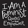 I Am a Feminist: ...