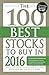 The 100 Best Stocks to Buy in 2016