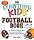 The Everything Kids' Football Book by Greg Jacobs