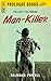 Man-Killer