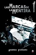 Las marcas de la mentira