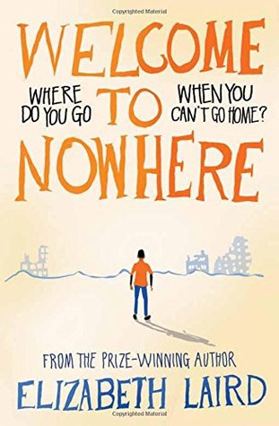 Welcome To Nowhere By Elizabeth Laird