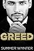 Greed by Summer Wynter