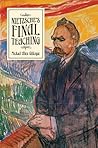 Nietzsche's Final...