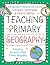 Bloomsbury Curriculum Basics: Teaching Primary Geography