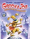 Dance Party Countdown (Groovy Joe #2) by Eric Litwin