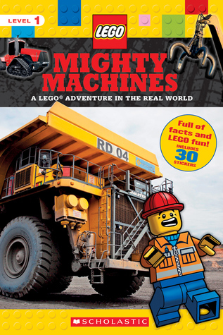 Mighty Machines (LEGO Nonfiction): A LEGO Adventure in the Real World (4)