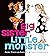 Big Sister, Little Monster