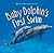Baby Dolphin's First Swim (First Discoveries)