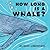 How Long Is a Whale? (Wild Facts & Amazing Math)