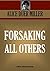 Forsaking All Others (Timeless Wisdom Collection Book 4262)