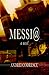 Messi@: A Novel
