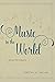 Music in the World: Selecte...