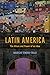 Latin America: The Allure a...
