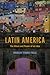 Latin America by Mauricio Tenorio-Trillo