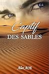 Captif des sables by Alec Ace