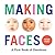 Making Faces: A First Book of Emotions (Baby Loves Books)