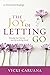 The Joy of Letting Go