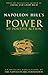 Napoleon Hill's Power of Positive Action (Official Publication of the Napoleon Hill Foundation)