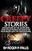 Creepy Stories by Roger P. Mills