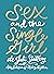 Sex and the Single Girl