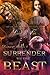 Surrender to the Beast (Beastmen of Shadowmere Book 4)